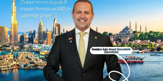 DUBAİ GAYRİMENKUL YATIRIM FUARI | 5-6-7 HAZİRAN İSTANBUL